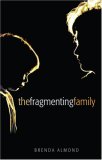 The Fragmenting Family [Click for larger image]