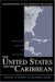 The United States And The Caribbean: Transforming Hegemony And Sovereignty