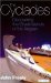 The Cyclades : Discovering the Greek Islands of the Aegean cover