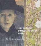 Marguerite Burnat-Provins, 1872-1952 : De L'art Nouveau a L'art Hallucinatoire [Click for larger image]