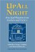 Up All Night : Practical Wisdom from Mothers and Fathers cover