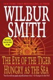 Eye of the Tiger & Hungry As the Sea [Click for larger image]