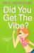 Did You Get the Vibe? cover