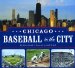 Chicago Baseball in the City cover