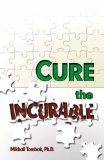 Cure the Incurable [Click for larger image]