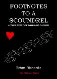 Footnotes to a Scoundrel [Click for larger image]