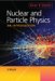 Nuclear And Particle Physics cover
