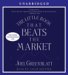 The Little Book That Beats the Market cover