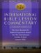 International Bible Lesson Commentary : King James Version, September 2006-august 2007 cover