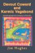 Devout Coward And Karmic Vagabond : Autobiographical Essays & Stories cover