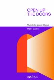 Open Up the Doors : Music in the Modern Church [Click for larger image]