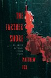 The Farther Shore [Click for larger image]