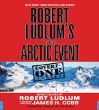 Robert Ludlum's the Arctic Event [Click for larger image]