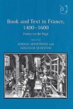 Book and Text in France 1400-1600 : Poetry on the Page [Click for larger image]