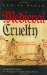 Medieval Cruelty : Changing Perceptions, Late Antiquity to the Early Modern Period cover