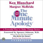 The One Minute Apology : A Powerful Way to Make Things Better [Click for larger image]