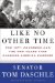 Like No Other Time : The 107th Congress and the Two Years That Changed America Forever cover