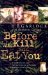 Before We Kill and Eat You : The Miracles and Adventures of a Pioneer Missionary Couple in Africa cover