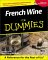 French Wines for Dummies cover