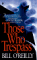 Those Who Trespass : A Novel of Murder and Television cover