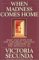 When Madness Comes Home : Help and Hope for the Children, Siblings, and Partners of the Mentally Ill cover