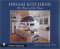 Dream Kitchens : The Heart of the Home cover