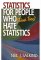 Statistics for People Who (Think They) Hate Statistics cover