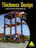Thickness Design : Asphalt Pavements for Heavy Wheel Loads [Click for larger image]