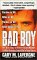 Bad Boy : The Murderous Life of Kenneth Allen McDuff cover