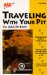 Traveling With Your Pet 1999 : The AAA Petbook  The AAA Guide to More Than 10,000 Pet-Friendly, AAA Rated Lodgings Across the United States & Canada cover
