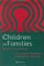 Children in Families : Research and Policy cover