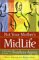 Not Your Mother's Midlife : A Ten-Step Guide to Fearless Aging cover