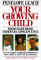  Your Growing Child from Babyhood Through Adolescence