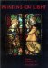 Painting on Light : Drawings and Stained Glass in the Age of Durer and Holbein cover