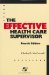 The Effective Health Care Supervisor cover
