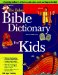 The Baker Bible Dictionary For Kids cover