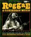 Reggae and Caribbean Music : Third Ear Essential Listening Companion cover