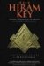 The Hiram Key : Pharaohs, Freemasons and the Discovery of the Secret Scrolls of Jesus cover