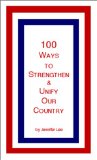 100 Ways to Strengthen & Unify Our Country [Click for larger image]