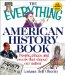 The Everything American History Book : People, Places, and Events That Shaped Our Nation cover