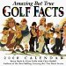 Amazing but True Golf Facts 2000 Calendar cover
