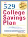 The 529 College Savings Plan : The Smart Way to Fund Higher Education cover