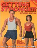 Getting Stronger : Weight Training for Men and Women  Sports Training, General Conditioning, Bodybuilding [Click for larger image]