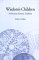  Wisdom's Children: A Christian Esoteric Tradition