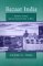 Bazaar India : Markets, Society, and the Colonial State in Gangetic Bihar cover