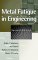  Metal Fatigue in Engineering