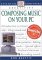 Composing Music on Your PC cover