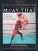 Fighting Strategies of Muay Thai : Secrets of Thailand's Boxing Camps cover