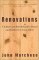 Renovations : A Father and Son Rebuild a House and Rediscover Each Other cover
