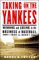  Taking on the Yankees: Winning and Losing in the Business of Baseball, 1903-2003